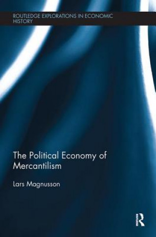 Book Political Economy of Mercantilism Magnusson