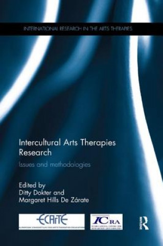 Książka Intercultural Arts Therapies Research 