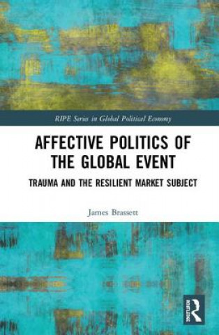 Könyv Affective Politics of the Global Event BRASSETT