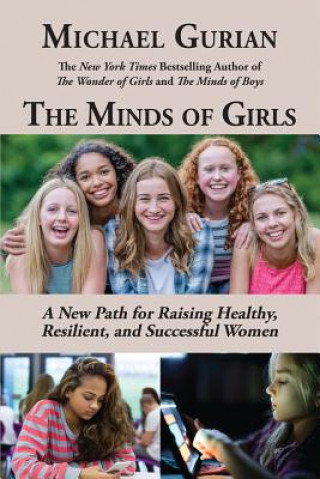 Kniha Minds of Girls Michael Gurian