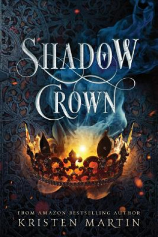 Book Shadow Crown KRISTEN MARTIN