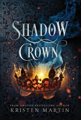 Book Shadow Crown KRISTEN MARTIN