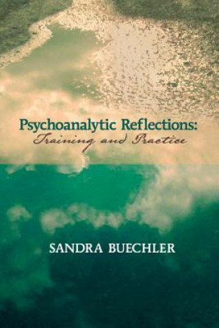 Carte Psychoanalytic Reflections SANDRA BUECHLER