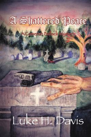 Buch Shattered Peace LUKE H. DAVIS