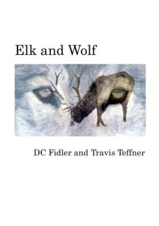 Buch Elk and Wolf DC FIDLER