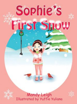 Kniha Sophie's First Snow MANDY LEIGH