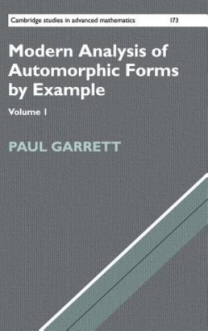 Carte Modern Analysis of Automorphic Forms By Example GARRETT  PAUL