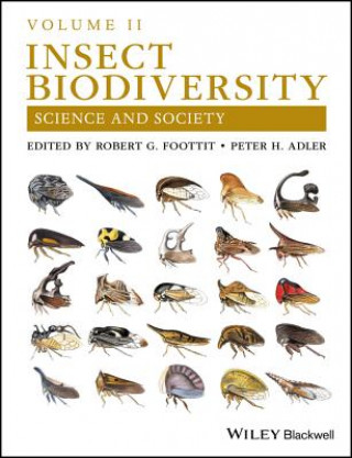 Könyv Insect Biodiversity - Science and Society Volume 2 Robert G. Foottit