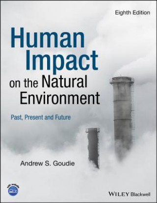 Buch Human Impact on the Natural Environment - Past, Present and Future 8e Andrew S. Goudie