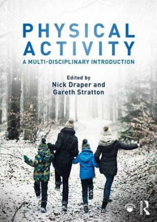 Kniha Physical Activity Nick Draper