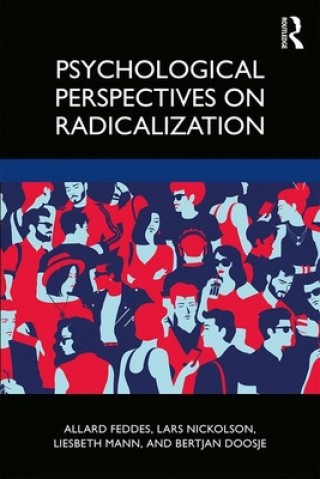 Kniha Psychological Perspectives on Radicalization FEDDES