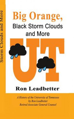 Könyv Big Orange, Black Storm Clouds and More Ron Leadbetter