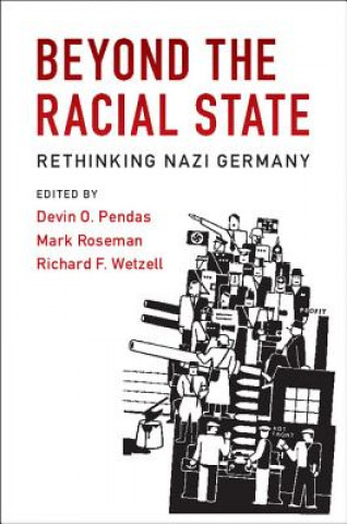 Könyv Beyond the Racial State DEVIN O. PENDAS
