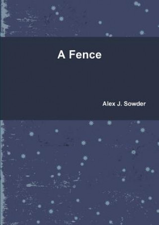 Βιβλίο Fence Alex J. Sowder