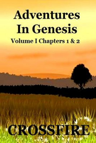 Boek Adventures in Genesis CROSSFIRE