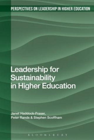 Kniha Leadership for Sustainability in Higher Education HADDOCK FRASER JANET