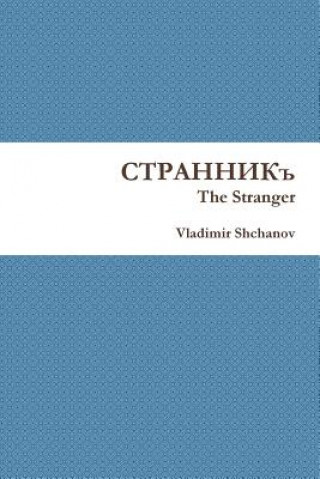 Książka Stranger VLADIMIR SHCHANOV