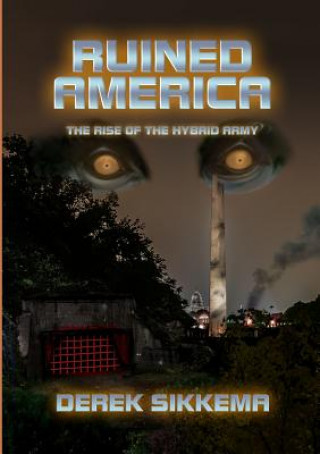 Książka Ruined America DEREK SIKKEMA