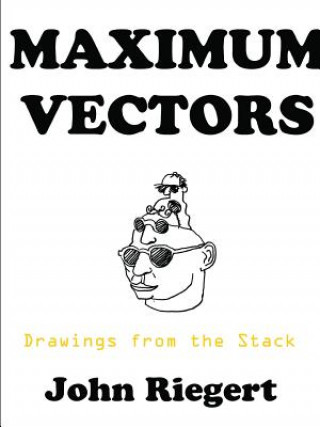 Könyv Maxmum Vectors John Riegert