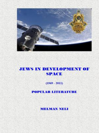 Kniha Jews in Development of Space NELI MELMAN