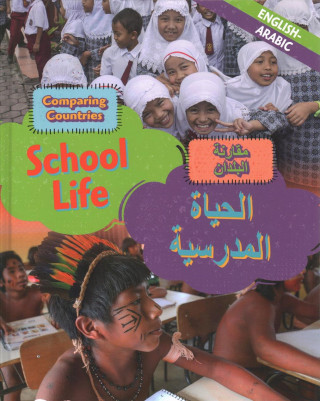 Książka Dual Language Learners: Comparing Countries: School Life (English/Arabic) Sabrina Crewe