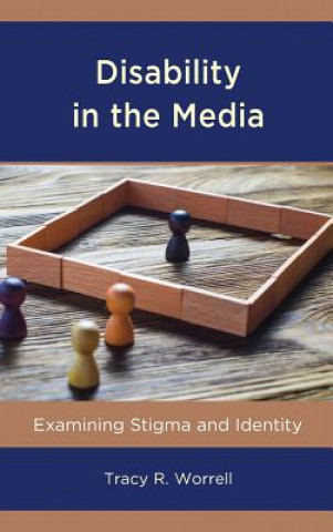 Carte Disability in the Media Tracy R. Worrell