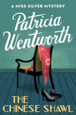 Libro Chinese Shawl Patricia Wentworth