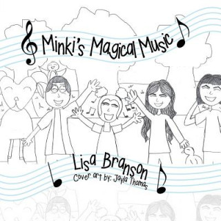 Buch Minki's Magical Music LISA BRANSON