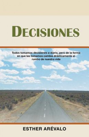 Knjiga Decisiones ESTHER AR VALO