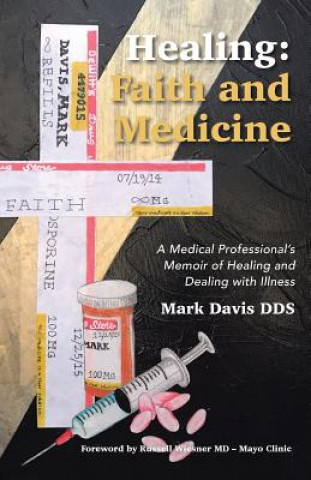 Книга Healing MARK DAVIS DDS