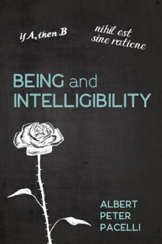 Libro Being and Intelligibility ALBERT PETE PACELLI