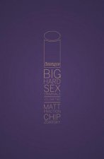 Könyv Big Hard Sex Criminals Volume 2 Deluxxxe HC Matt Fraction