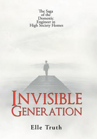Knjiga Invisible Generation ELLE TRUTH