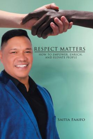 Книга Respect Matters SAITIA FAAIFO