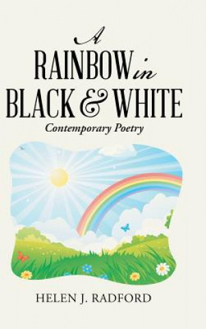 Kniha Rainbow in Black & White HELEN J. RADFORD