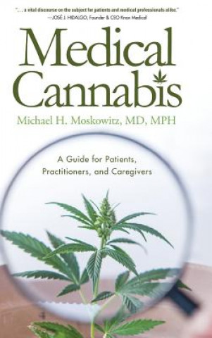 Kniha Medical Cannabis MI MOSCOWITZ MD MPH