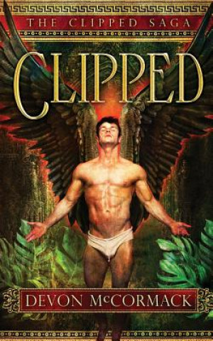 Книга Clipped DEVON MCCORMACK