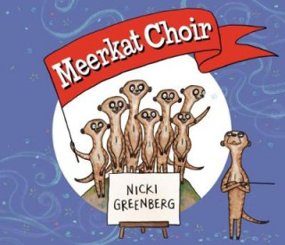 Kniha Meerkat Choir GREENBERG  NICKI