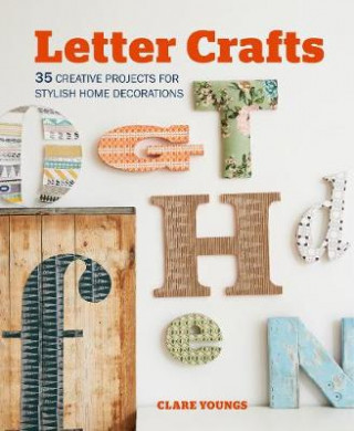 Kniha Letter Crafts Clare Youngs