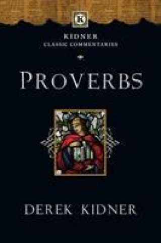 Knjiga Proverbs Derek Kidner