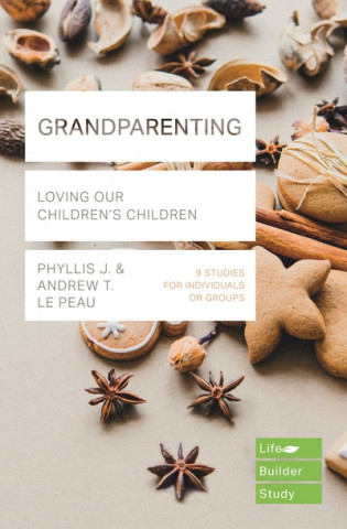 Livro Grandparenting Phyllis J.Le Peau