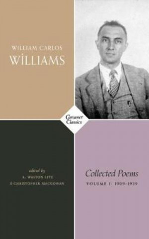 Knjiga Collected Poems Volume I William Carlos Williams