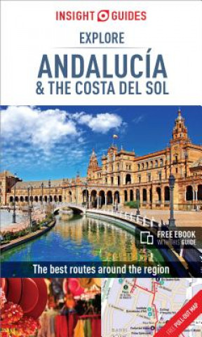 Kniha Insight Guides Explore Andalucia & Costa del Sol (Travel Guide with Free eBook) APA Publications Limited