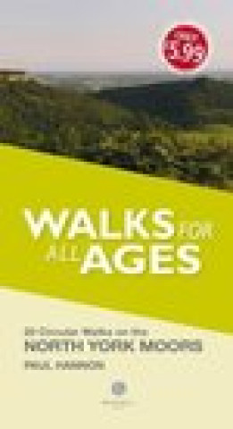 Könyv Walks for All Ages North York Moors Paul Hannon