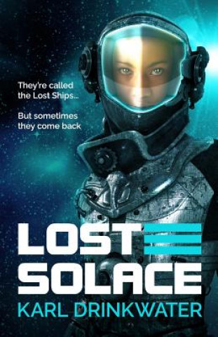 Knjiga Lost Solace KARL DRINKWATER