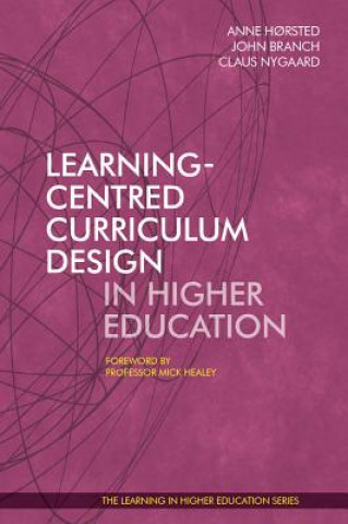 Kniha Learning-Centred Curriculum Design in Higher Education Anne H?rsted