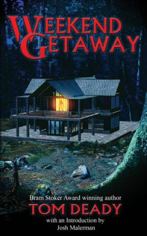 Libro Weekend Getaway TOM DEADY