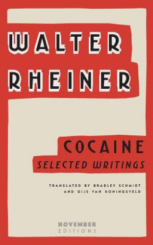 Kniha Cocaine WALTER RHEINER