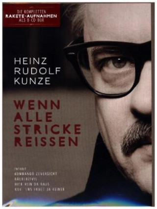 Audio Wenn alle Stricke reißen, 8 Audio-CD (Limitierte 8-CD-Box) Heinz Rudolf Kunze