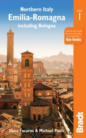 Könyv Northern Italy: Emilia-Romagna Bradt Guide Dana Facaros